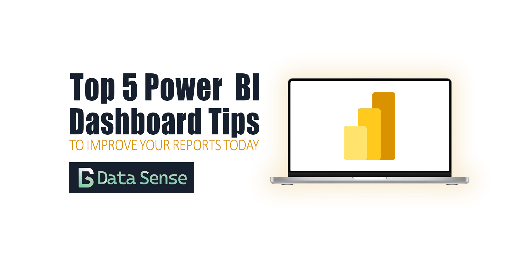 Top 5 Power BI Dashboard Tips to Improve Your Reports Today